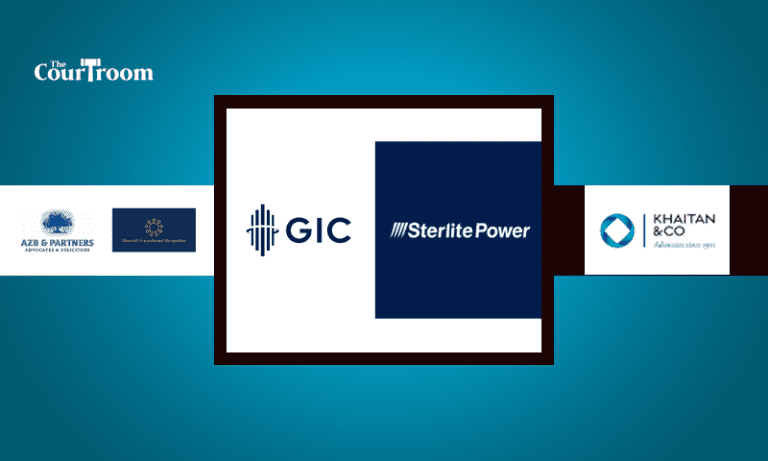 AZB, Khaitan, SAM lead on Sterlite-GIC USD1 billion power transmission deal