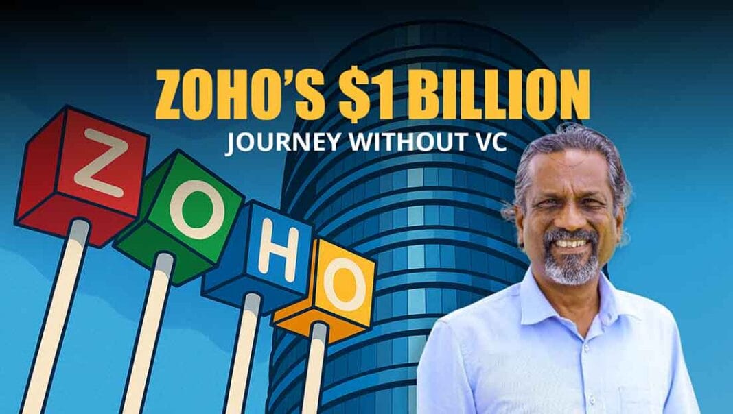 Zoho’s $1 Billion Journey Without VC: How This Indian SaaS Giant Outpaced Silicon Valley Zoho’s $1 Billion Journey Without VC: How This Indian SaaS Giant Outpaced Silicon Valley