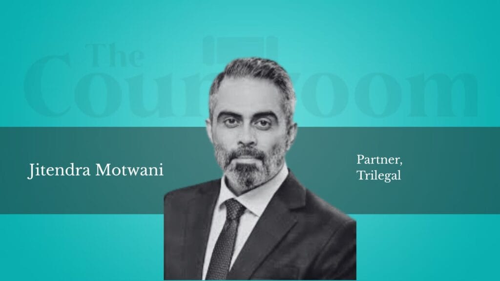 Jitendra Motwani Joins Trilegal as Partner in Tax Practice