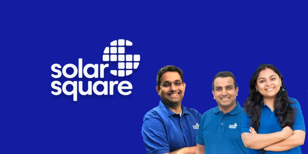 SolarSquare Raises ₹510 Cr ($53M) in Series C Led by B Capital