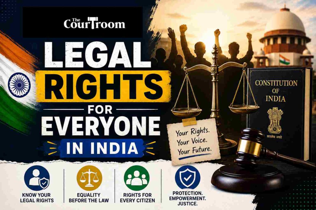 10 Essential Legal Rights Everyone in India Must Know