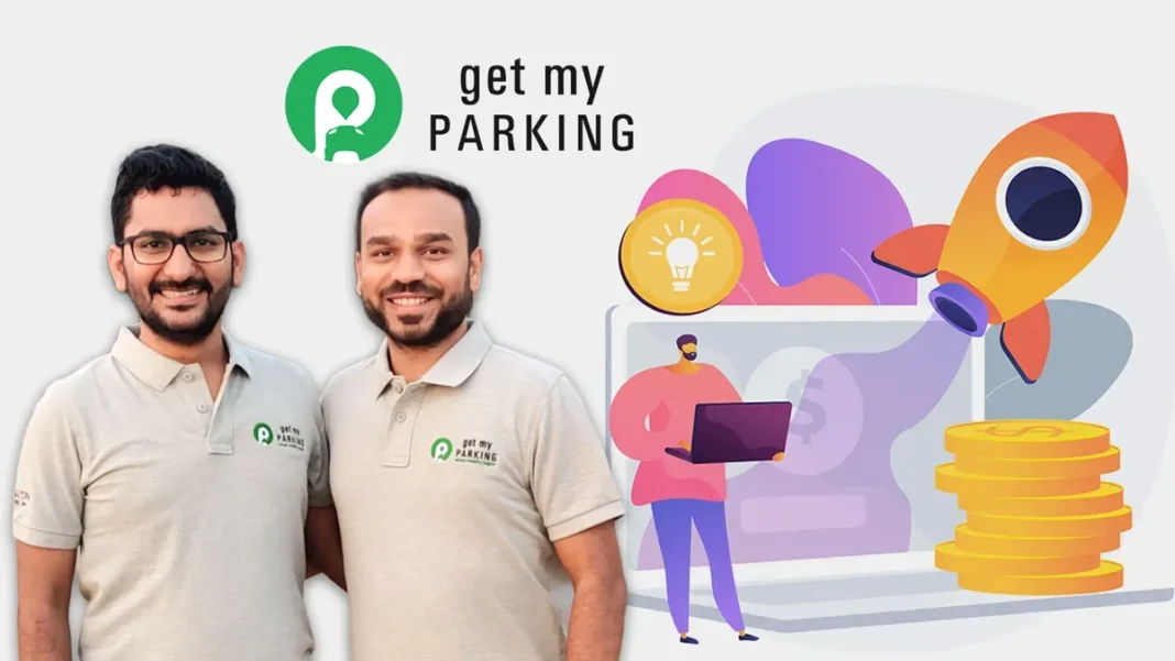 Get My Parking Set to Raise ₹40 Cr in Extended Series A from IvyCap Ventures Get My Parking Set to Raise ₹40 Cr in Extended Series A from IvyCap Ventures